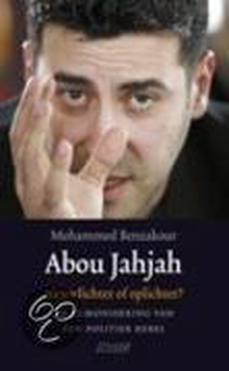 Abou Jahjah, nieuwlichter of oplichter ?